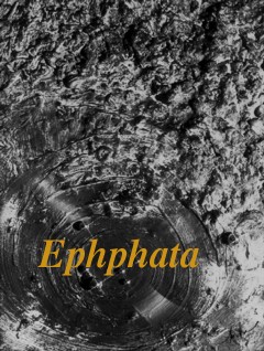 l'Au-del&agrave; sur Ephphata